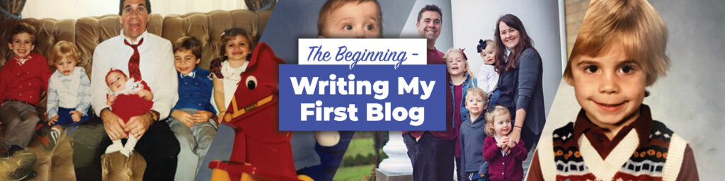 The Beginning - Writing My First Blog