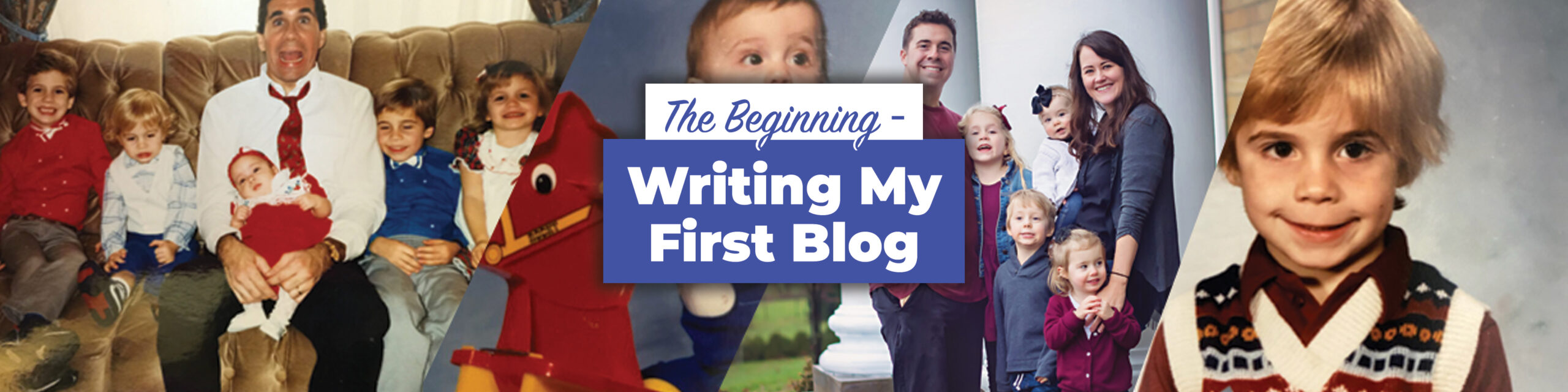 The Beginning – Writing My First Blog